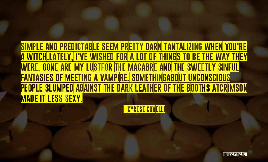 Darn It Quotes By Cyrese Covelli Darn It Quotes By Cyrese Covelli