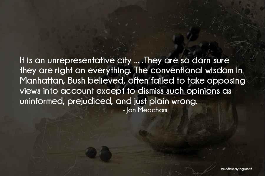 Darn It Quotes By Jon Meacham