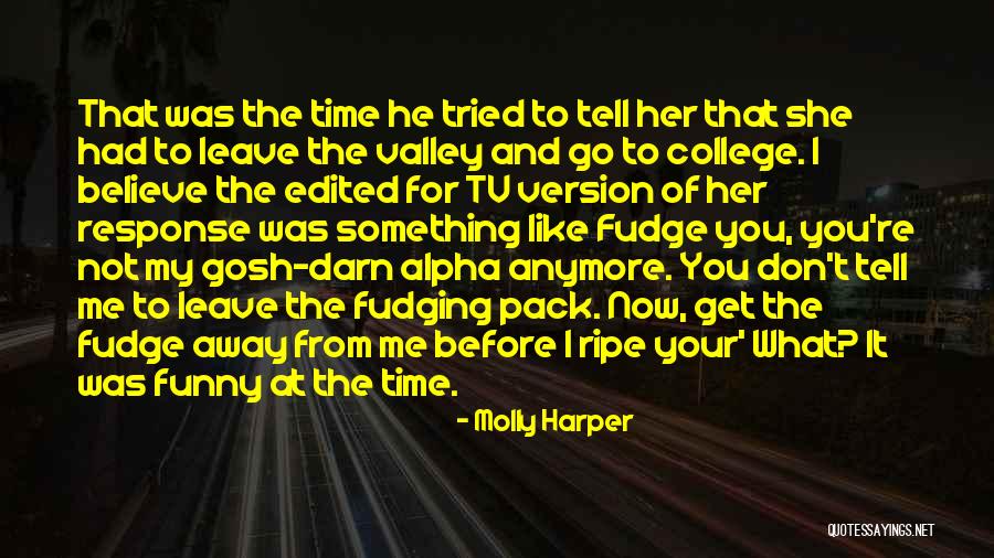 Darn It Quotes By Molly Harper Darn It Quotes By Molly Harper