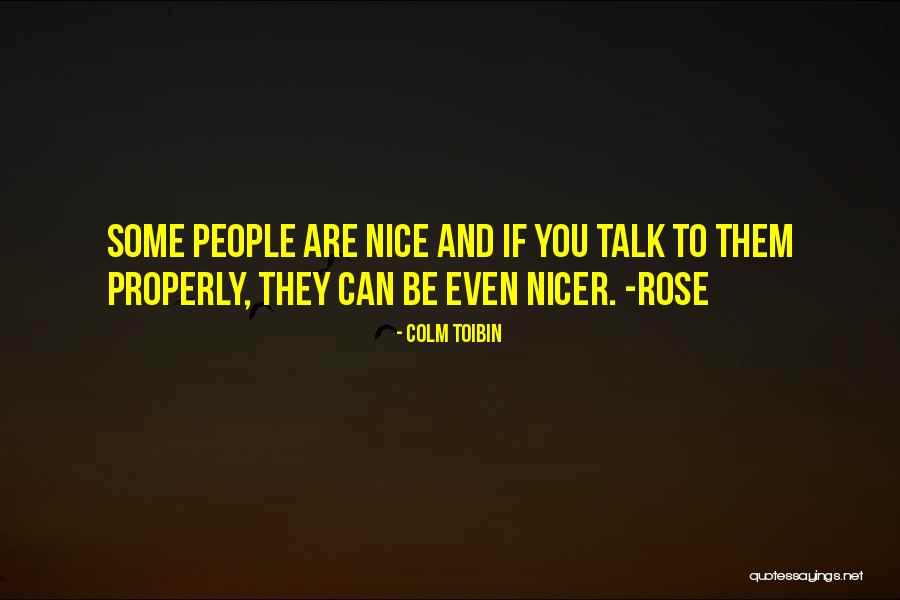 Darnaud Atlanta Quotes By Colm Toibin Darnaud Atlanta Quotes By Colm Toibin