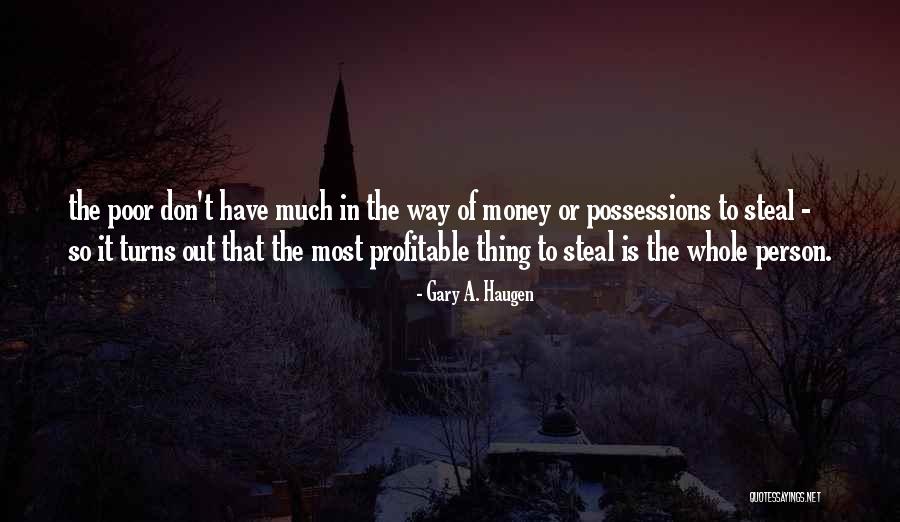 Darned If I Dont Danged Quotes By Gary A. Haugen Darned If I Dont Danged Quotes By Gary A. Haugen