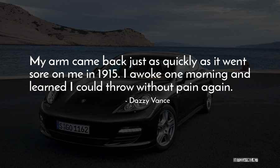Darnedest Quotes By Dazzy Vance Darnedest Quotes By Dazzy Vance
