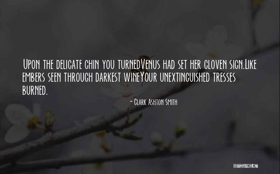 Darneicea Corley Quotes By Clark Ashton Smith Darneicea Corley Quotes By Clark Ashton Smith
