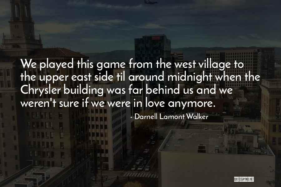 Darnell Lamont Walker Quotes 104801