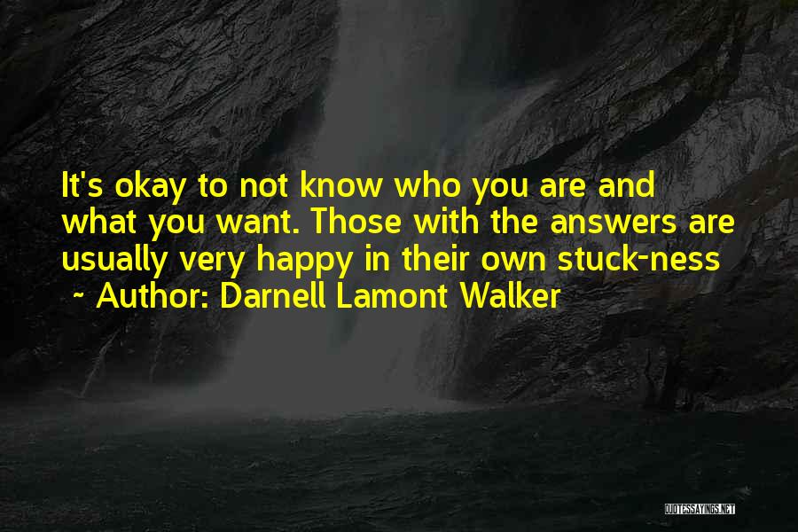 Darnell Lamont Walker Quotes 1537906