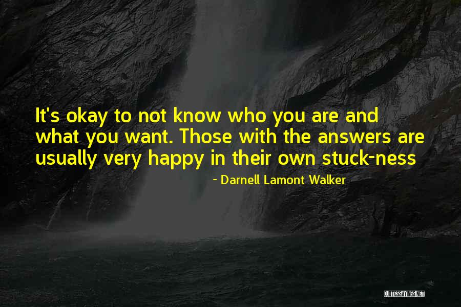 Darnell Lamont Walker Quotes 1537906