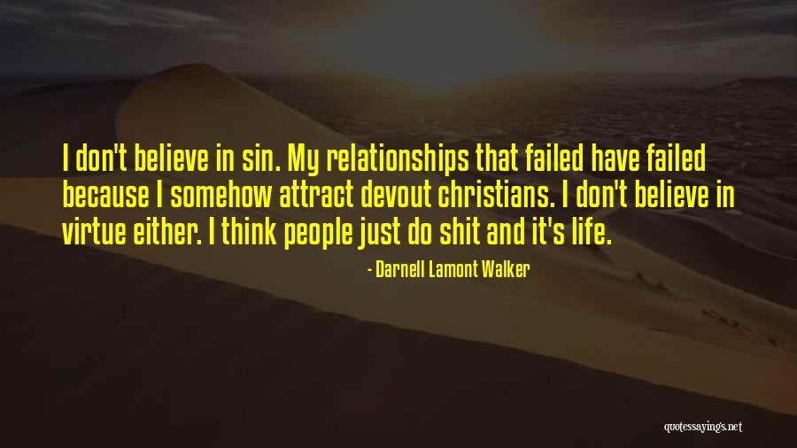 Darnell Lamont Walker Quotes 2158884