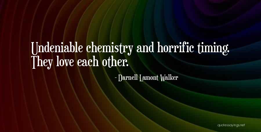 Darnell Lamont Walker Quotes 743647