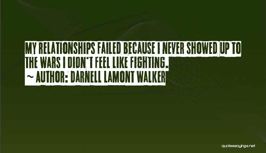 Darnell Lamont Walker Quotes 956247