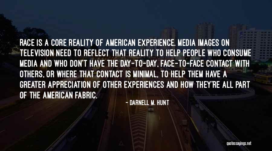 Darnell M. Hunt Quotes 2182012