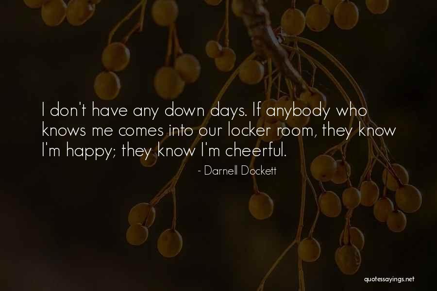 Darnell Quotes By Darnell Dockett