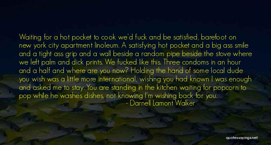 Darnell Quotes By Darnell Lamont Walker