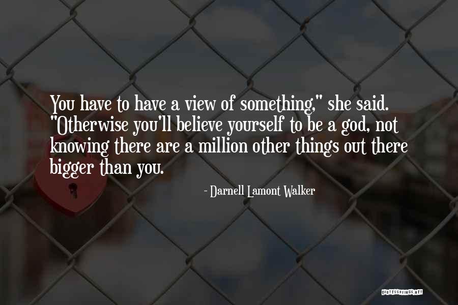 Darnell Quotes By Darnell Lamont Walker