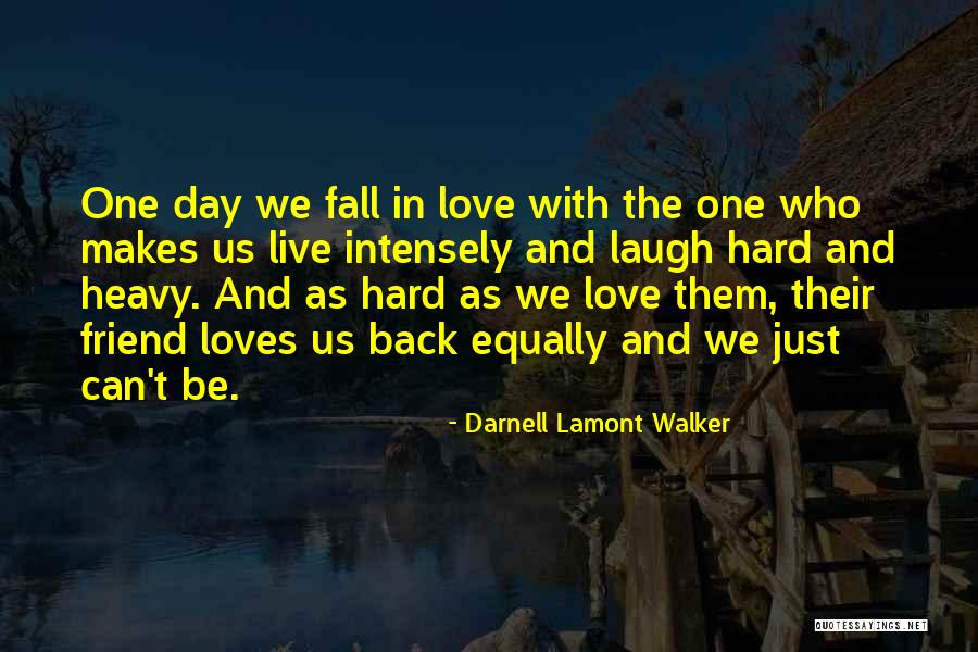 Darnell Quotes By Darnell Lamont Walker