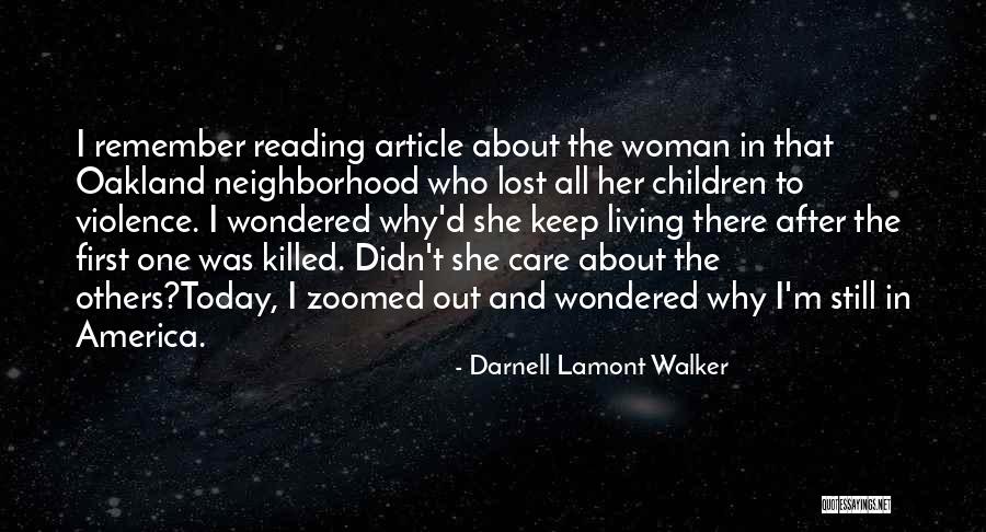 Darnell Quotes By Darnell Lamont Walker