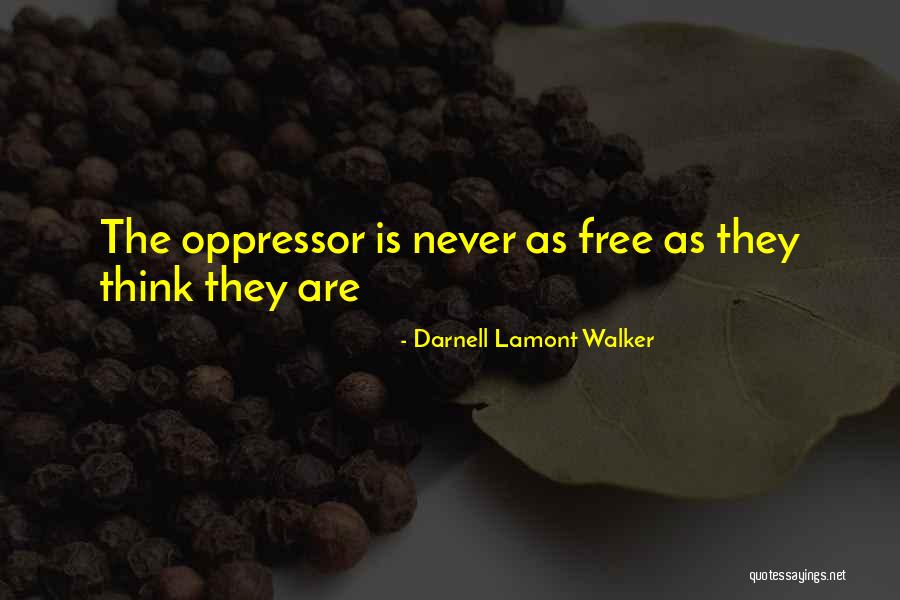 Darnell Quotes By Darnell Lamont Walker