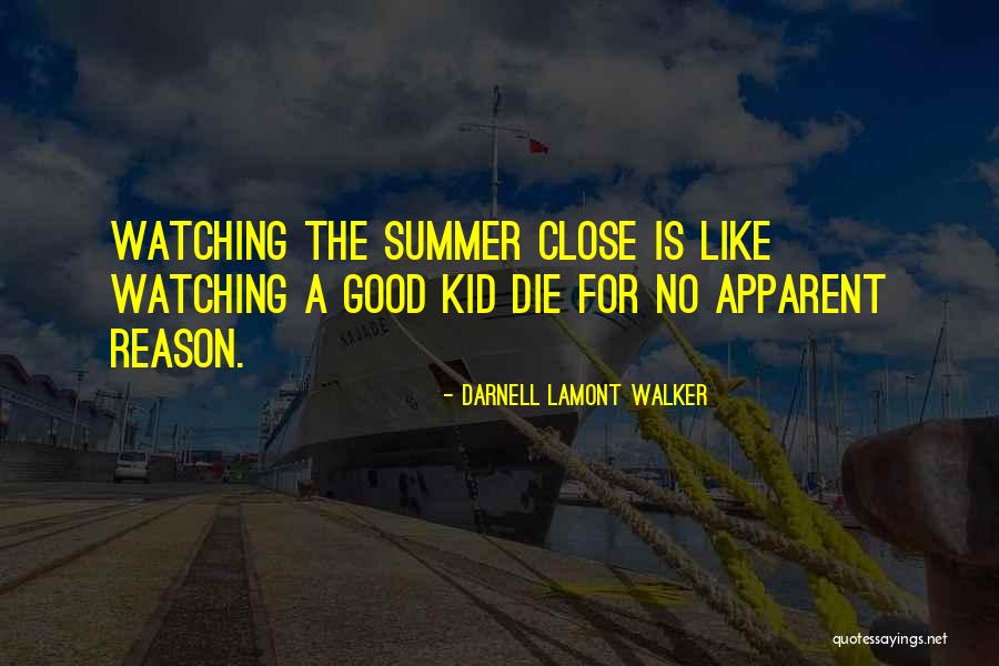 Darnell Quotes By Darnell Lamont Walker Darnell Quotes By Darnell Lamont Walker