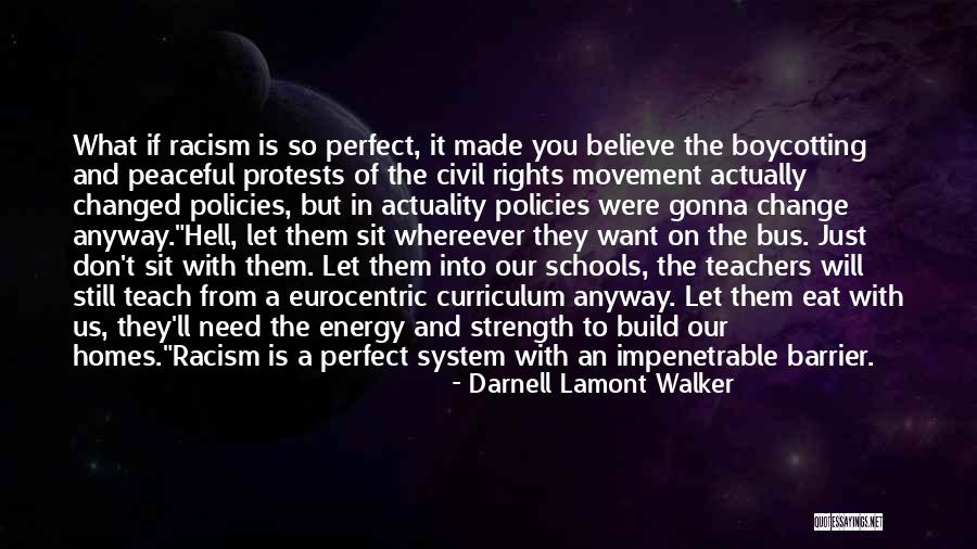 Darnell Quotes By Darnell Lamont Walker Darnell Quotes By Darnell Lamont Walker