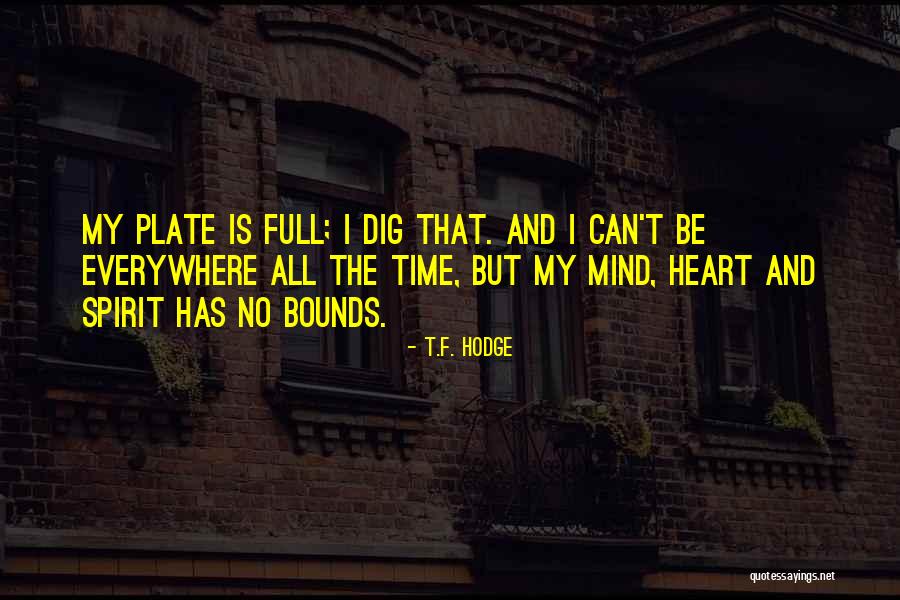 Darnic Dex Quotes By T.F. Hodge Darnic Dex Quotes By T.F. Hodge
