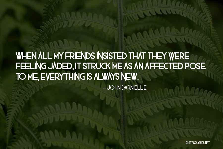 Darnielle Quotes By John Darnielle Darnielle Quotes By John Darnielle