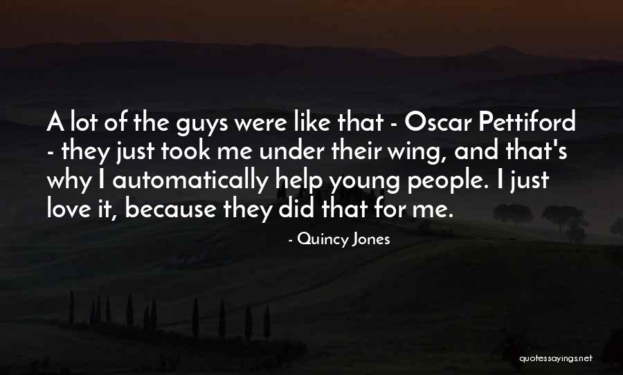 Darnley Hodge Quotes By Quincy Jones Darnley Hodge Quotes By Quincy Jones