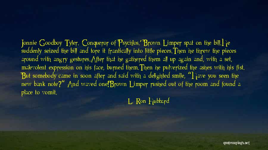 Darnley Quotes By L. Ron Hubbard Darnley Quotes By L. Ron Hubbard