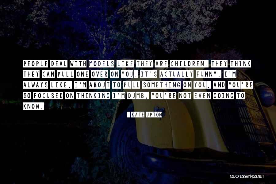 Darnos Cuenta Quotes By Kate Upton Darnos Cuenta Quotes By Kate Upton