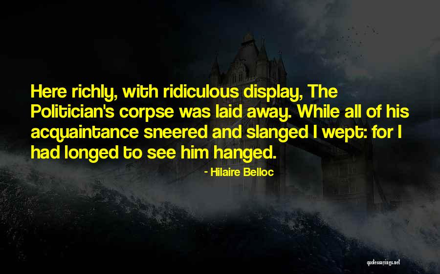 Darnstaedt Paper Quotes By Hilaire Belloc Darnstaedt Paper Quotes By Hilaire Belloc
