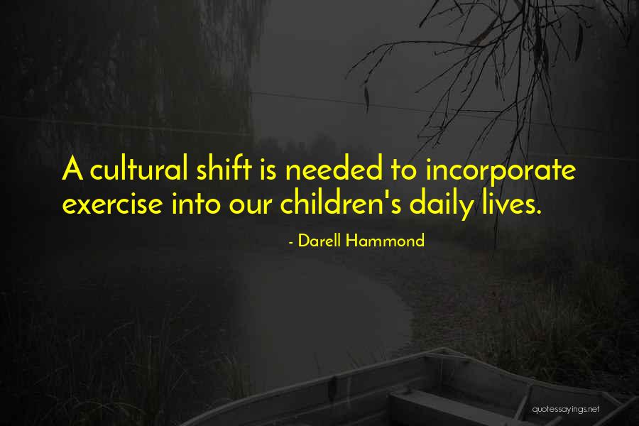 Daroga Babu Quotes By Darell Hammond Daroga Babu Quotes By Darell Hammond