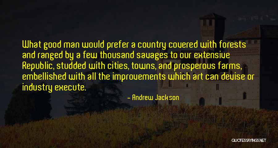 Daroga Power Quotes By Andrew Jackson Daroga Power Quotes By Andrew Jackson