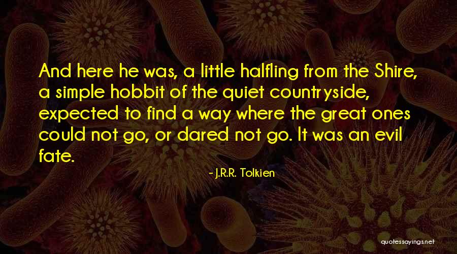 Daroga Power Quotes By J.R.R. Tolkien Daroga Power Quotes By J.R.R. Tolkien