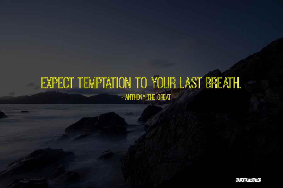 Darolyn Quotes By Anthony The Great Darolyn Quotes By Anthony The Great
