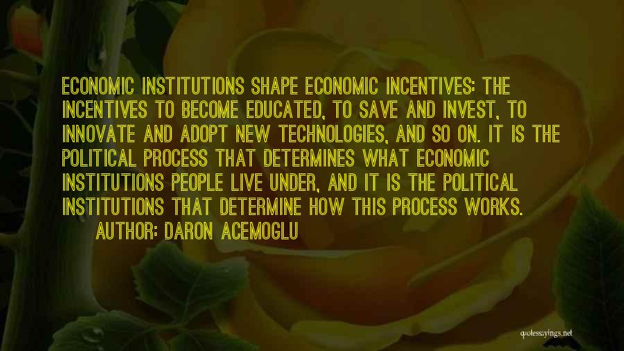 Daron Acemoglu Quotes 1228122