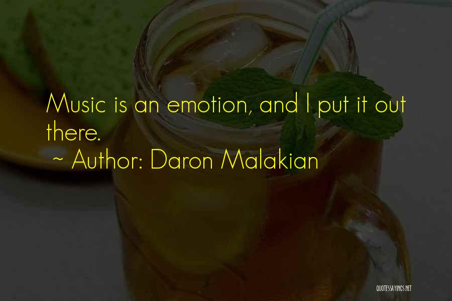 Daron Malakian Quotes 1000438
