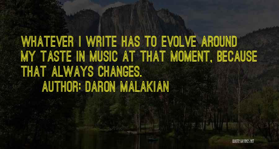 Daron Malakian Quotes 2123584