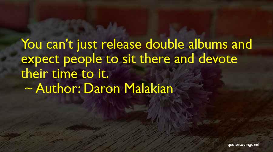 Daron Malakian Quotes 333532