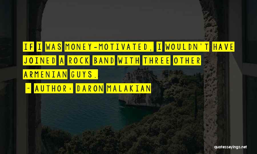 Daron Malakian Quotes 353552