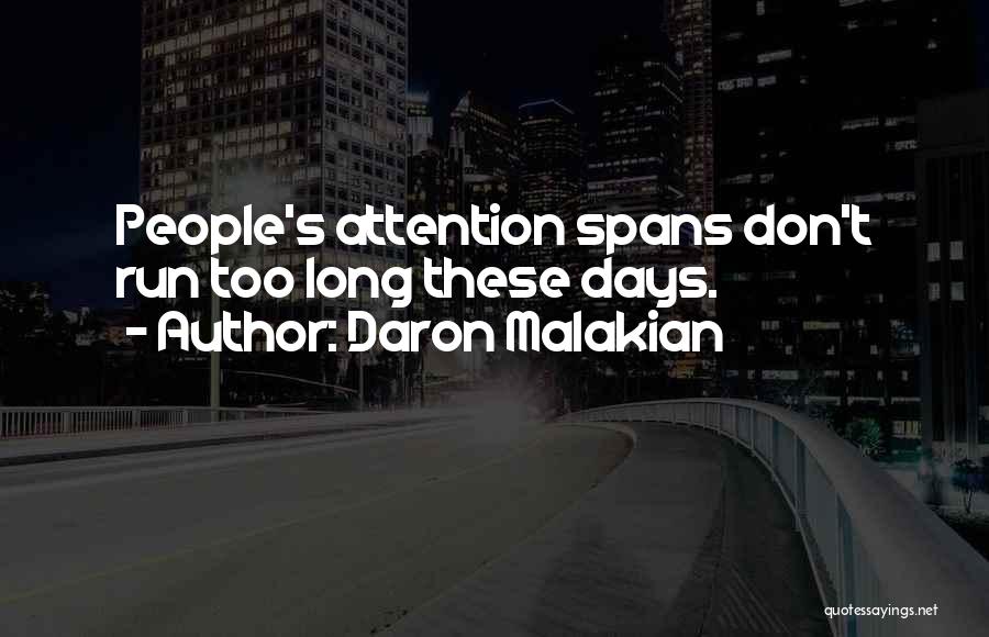 Daron Malakian Quotes 756107