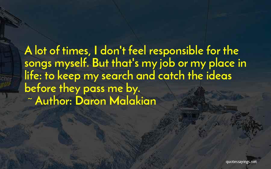 Daron Malakian Quotes 888034