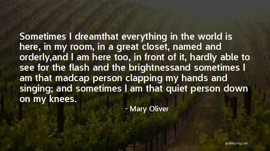 Darona Quotes By Mary Oliver Darona Quotes By Mary Oliver