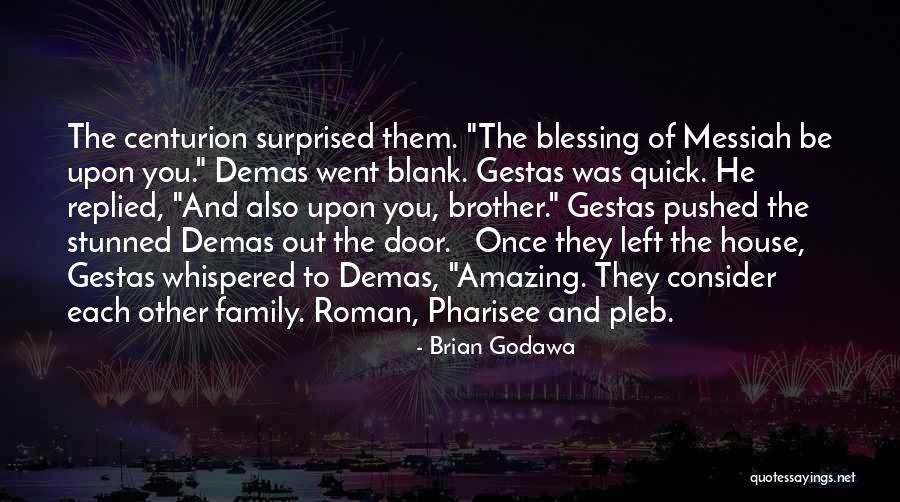 Darosas Oak Quotes By Brian Godawa Darosas Oak Quotes By Brian Godawa