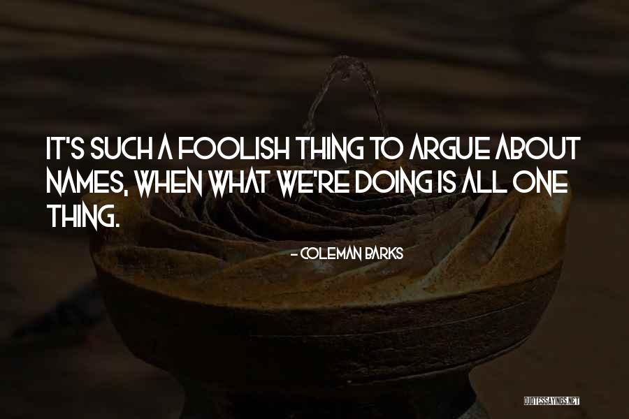 Daroski Quotes By Coleman Barks Daroski Quotes By Coleman Barks