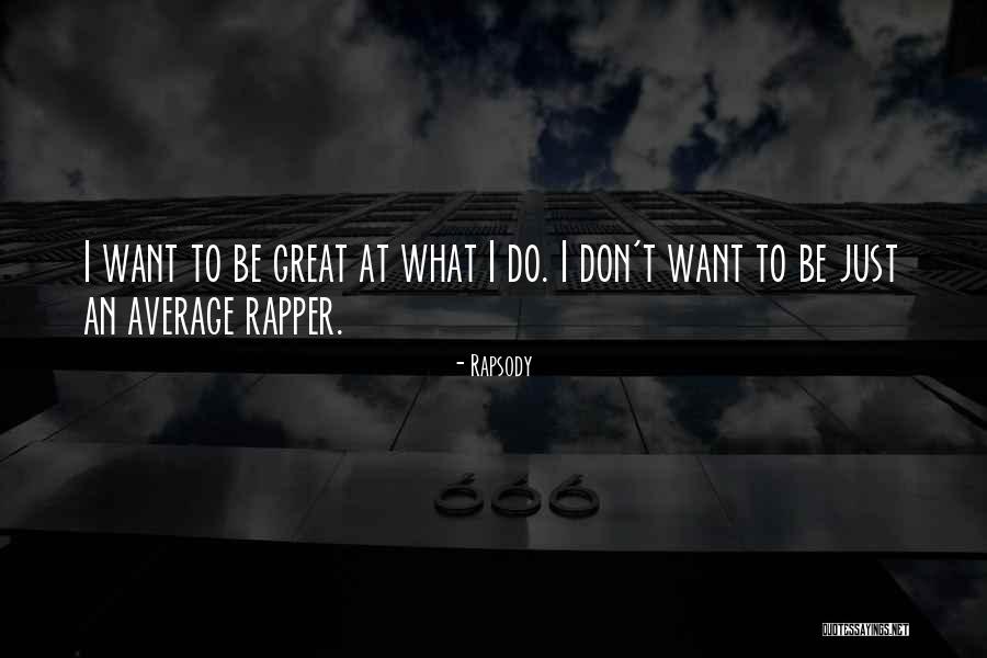 Darpan Vasudev Quotes By Rapsody Darpan Vasudev Quotes By Rapsody