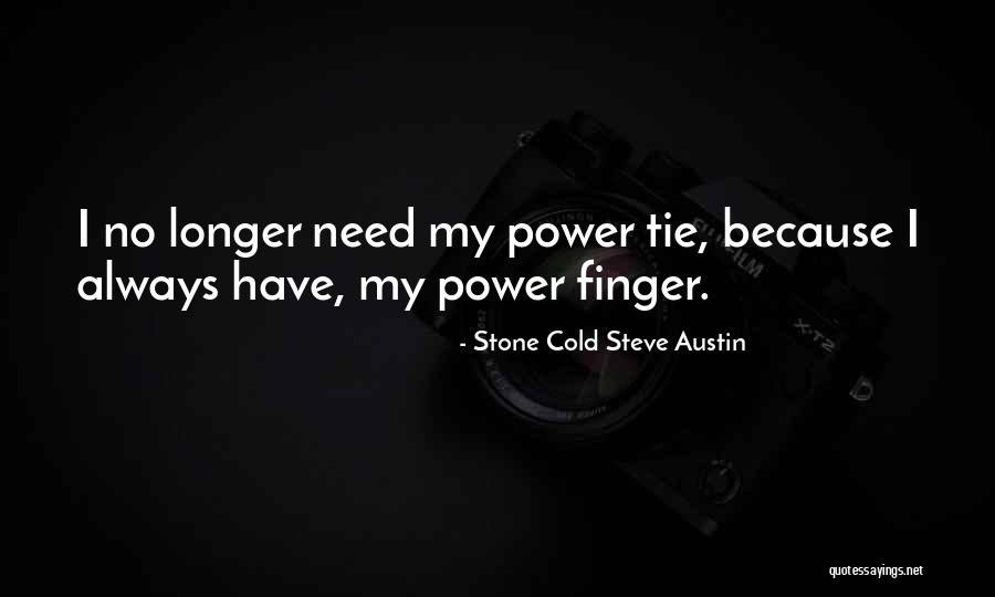 Darragi Oussama Quotes By Stone Cold Steve Austin Darragi Oussama Quotes By Stone Cold Steve Austin