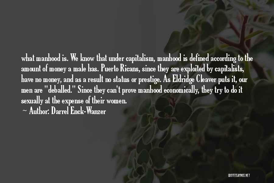 Darrel Enck-Wanzer Quotes 508800