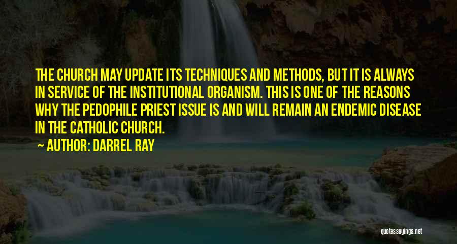 Darrel Ray Quotes 1494251