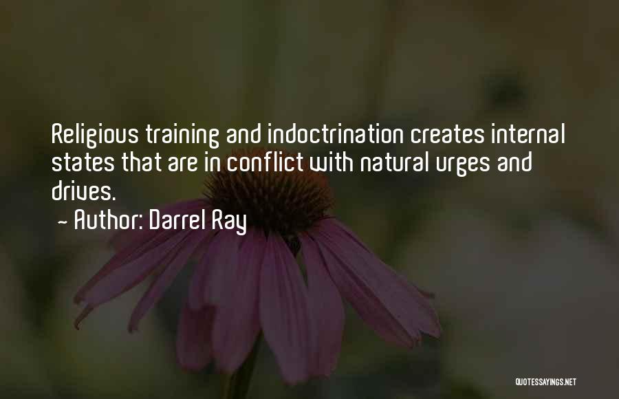 Darrel Ray Quotes 1743048