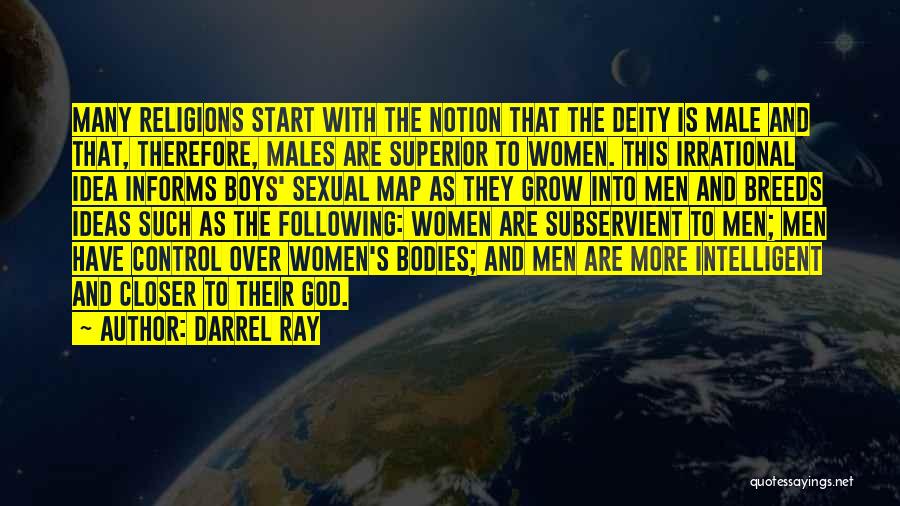 Darrel Ray Quotes 1892685