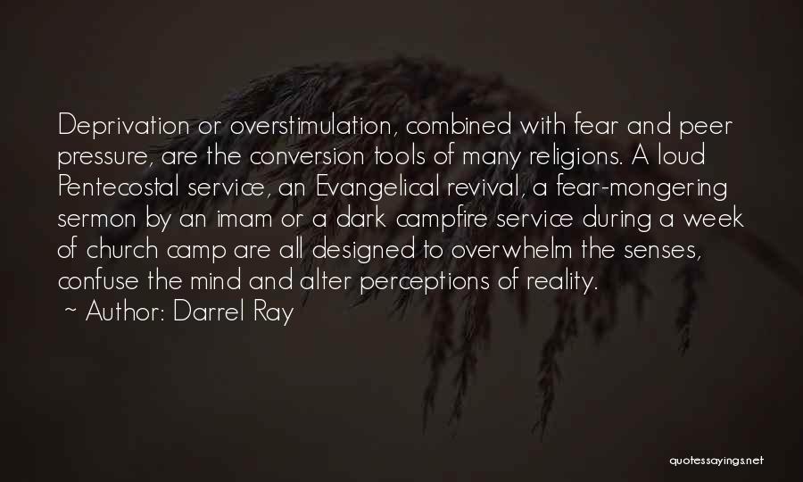 Darrel Ray Quotes 1920442