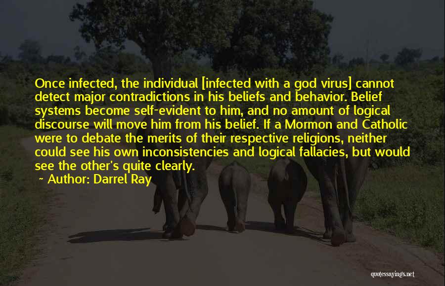 Darrel Ray Quotes 2191727